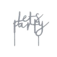 'Let's Party' Cake Topper