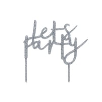 'Let's Party' Cake Topper